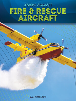 cover image of Fire & Rescue Aircraft